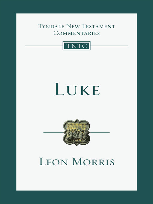 Title details for Luke by Leon L. Morris - Available